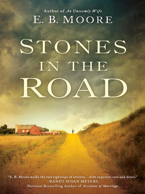 Title details for Stones In the Road by E.B. Moore - Available
